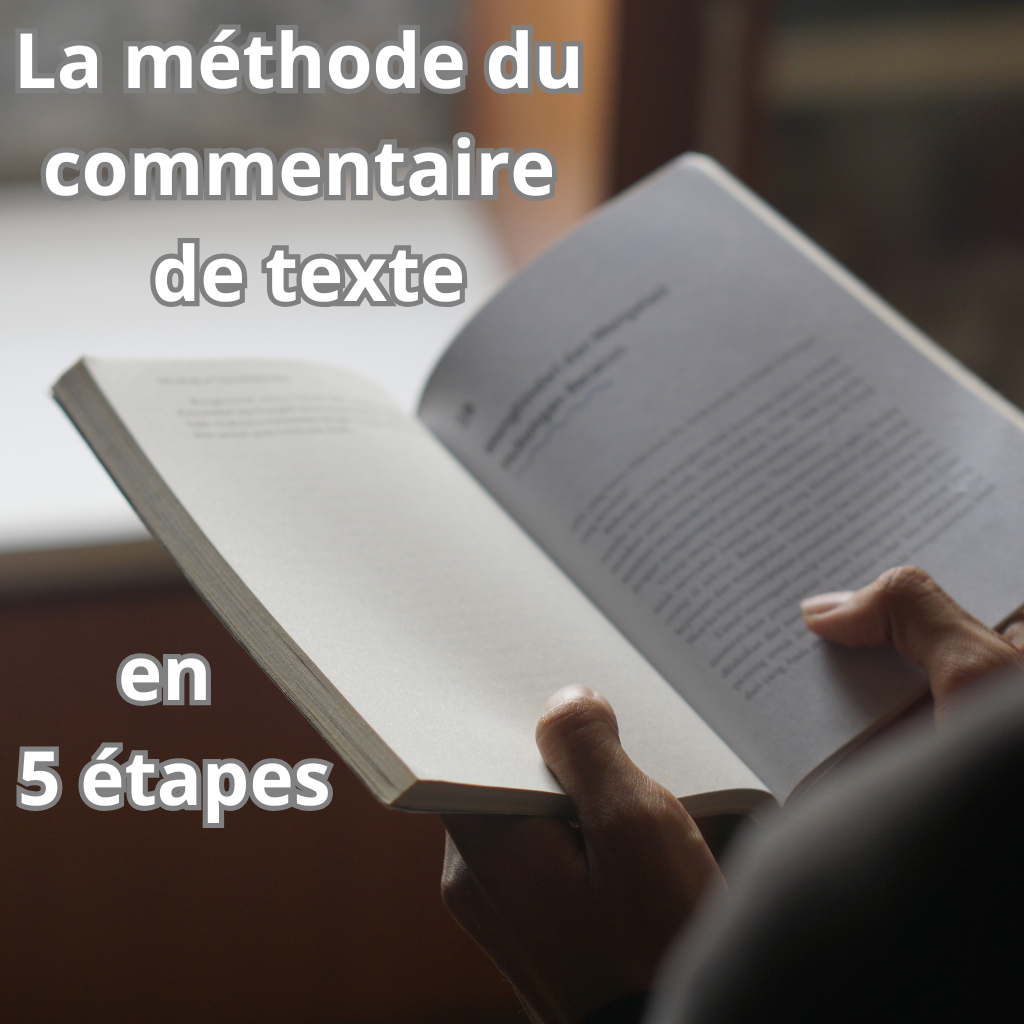 La méthode du commentaire de texte pour le bac de français en seulement 5 étapes